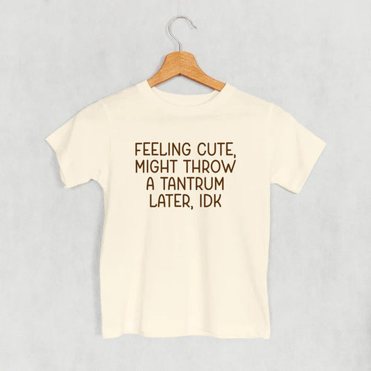 Might Throw a Tantrum Tee
